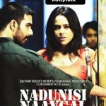 Nadunisi Naaygal Movie Review